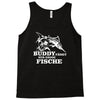 buddy f&auml;ngt nur gro&szlig;e fische funny Tank Top