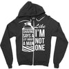 shaving says a lot about a man like Zipper Hoodie