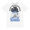 Some Girls Love Diamonds This Girl Loves Balls All Over Women's T-shirt