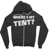 wheres my tent Zipper Hoodie