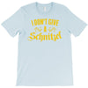 i don't give a schnitzel T-Shirt