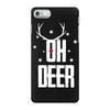 oh deer iPhone 7 Case
