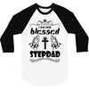 I Am One Blessed Stepdad 3/4 Sleeve Shirt