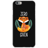 Zero Fox Given iPhone 6/6s Case