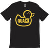 duck quack T-Shirt