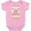 Being A Lawyer Never Ends Infant Clothing