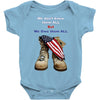 We Owe Them All Baby Bodysuit