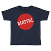 MATTELS Toddler T-shirt