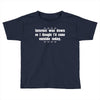 internet was down so i thought i'd come out side today Toddler T-shirt