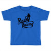 rad racing Toddler T-shirt