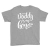 Daddy is my Hero Youth Tee