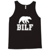 bilf, bear i'd like to Tank Top