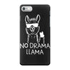 no drama llama iPhone 7 Case