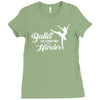 ballet like a sport only harder Ladies Fitted T-Shirt