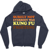 Surely Not Everybody Was Kung Fu Fighting Zipper Hoodie