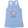 happy pig Racerback Tank