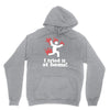 i tried it at home! funny Hoodie