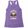 Never Underestimate A Man Who Watches The 100 And Was Born in December Racerback Tank