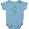 Keep Calm and Run On Green Baby Onesie