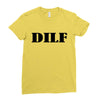dilf Ladies Fitted T-Shirt
