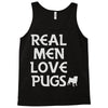 real men love pugs Tank Top