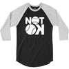 not ok baseball 3/4 Sleeve Shirt