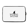 you shall not pass Laptop sleeve