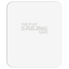 this is my sailing Mousepad