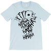 joker hahaha T-Shirt