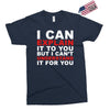 i can explain it to you but i can't understand it for you Exclusive T-shirt