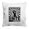 Procrastinators Unite Tomorrow Throw Pillow