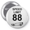 speed limit 88 Pin-back button