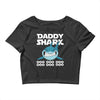 Daddy Shark Doo Doo Doo Crop Top