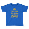 queens are born in 1988 Toddler T-shirt