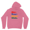 Hit Run Steal  Slide Unisex Hoodie