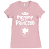 mommy of a princess Ladies Fitted T-Shirt