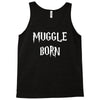 muggle born Tank Top