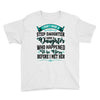 i don't have stepdaughter funny gift for stepdad Youth Tee