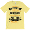 Super Cool Grandson Of A Freaking Awesome Mother T-Shirt