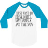 take naps 3/4 Sleeve Shirt