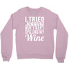 i tried jogging but i kept spilling my wine Crewneck Sweatshirt