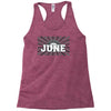 legends are born in june Racerback Tank