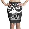 New Dad 2018 Rokie Dept. Pencil Skirts