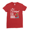my weekend is all booked Ladies Fitted T-Shirt