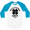 Welcome To The Shit Show 3/4 Sleeve Shirt