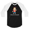 you're pretty great 3/4 Sleeve Shirt