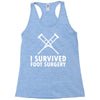 I Survived Foot Surgery Racerback Tank