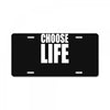 choose life License Plate