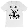 let's get blitzened T-Shirt