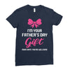 I'm Your Father's Day Gift Mom Says You're Welcome Baby Girl Ladies Fitted T-Shirt